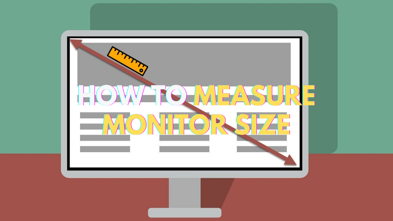 How to Measure Monitor Size Your Ultimate Guide Arzopa
