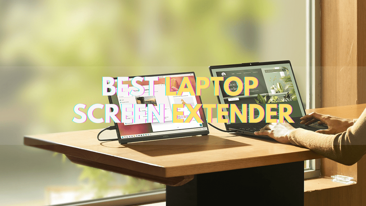 Best Laptop Screen Extender: The Must-Know Factors Before Buying a Laptop Screen Extender - Arzopa