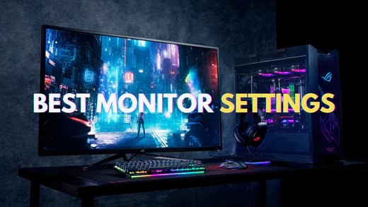 Best Monitor Settings for Optimal Performance and Visuals - Arzopa