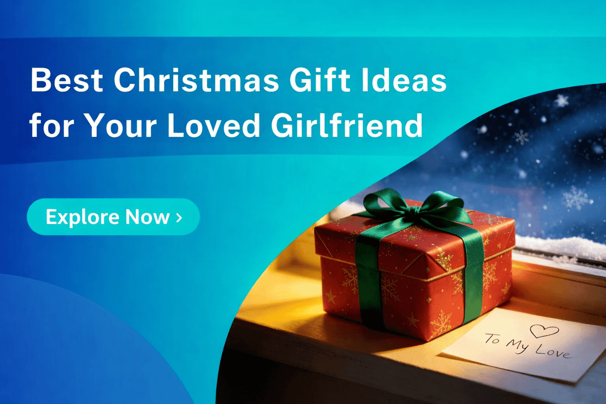 Christmas Gifts for Girlfriend 2025 | 10 Thoughtful Ideas - Arzopa