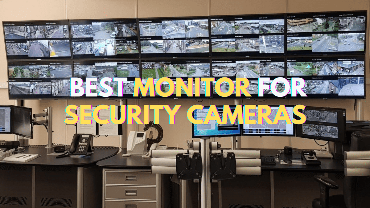 How to Choose the Best Monitor for Security Cameras in 2025 - Arzopa