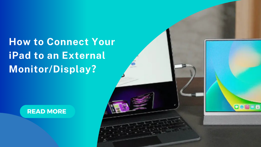 How to Connect Your iPad to External Monitor/Display? | Arzopa