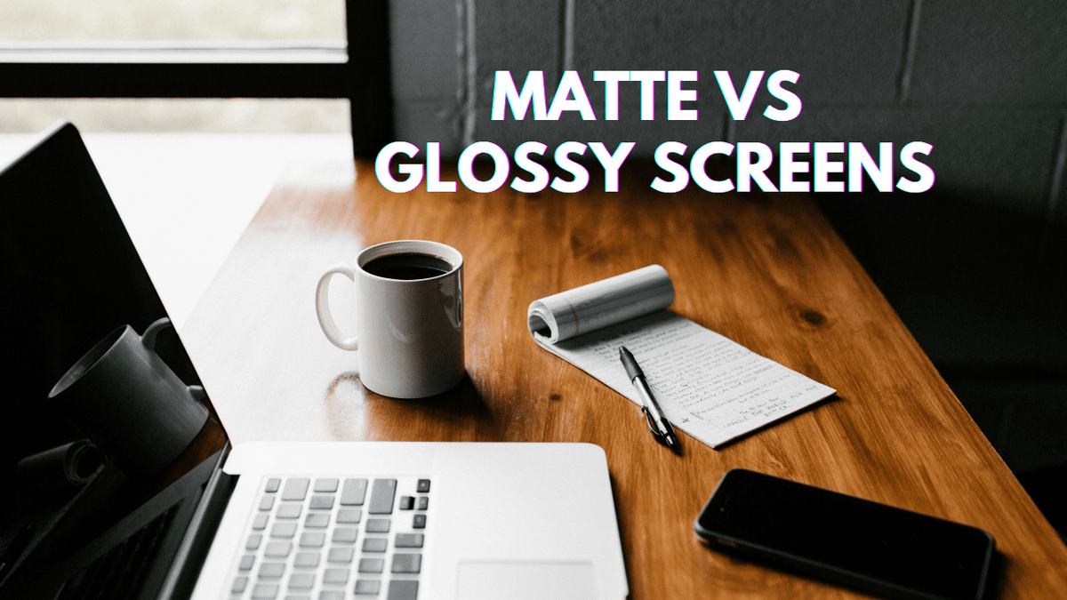 Matte vs Glossy Screens: Choosing the Best Display Finish for You - Arzopa