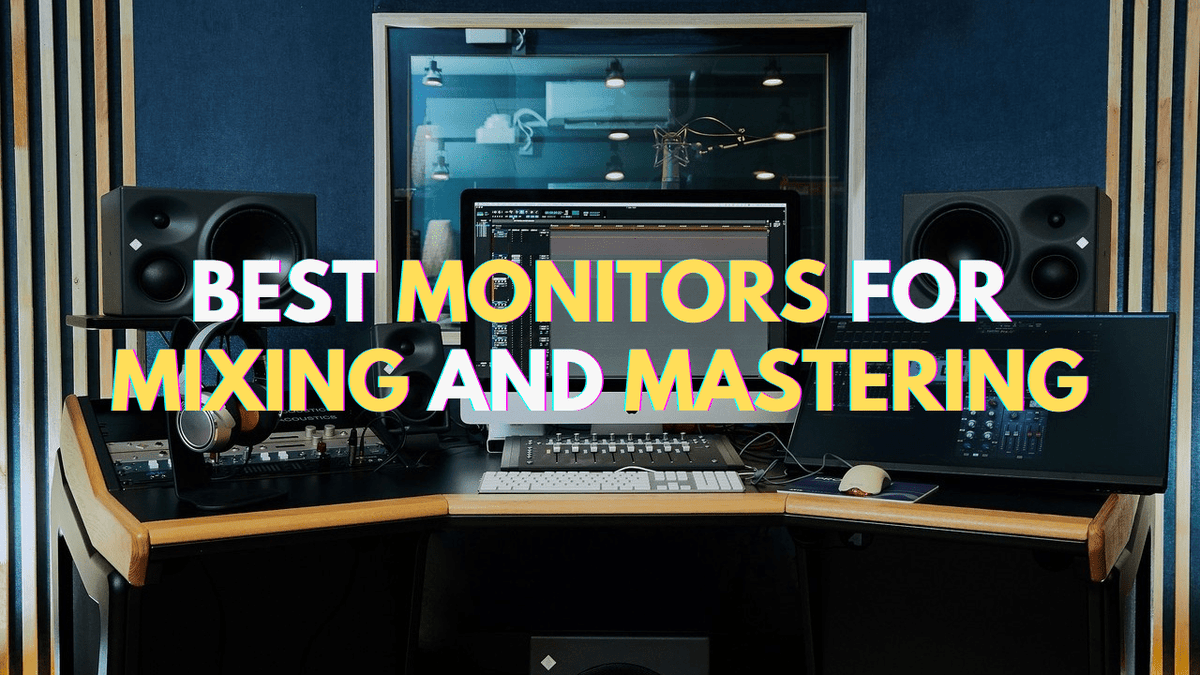 Quick Guide to Find the Best Monitors for Mixing and Mastering [2024] - Arzopa