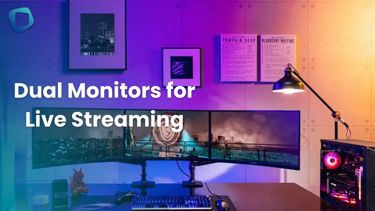 Should You Use Dual Monitors for Live Streaming? A Full Guide - Arzopa