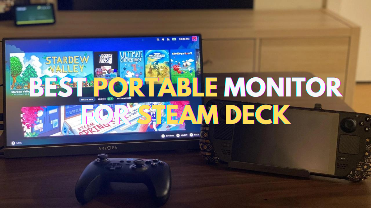 The Ultimate Guide to Choosing the Best Portable Monitor for Your Steam Deck - Arzopa