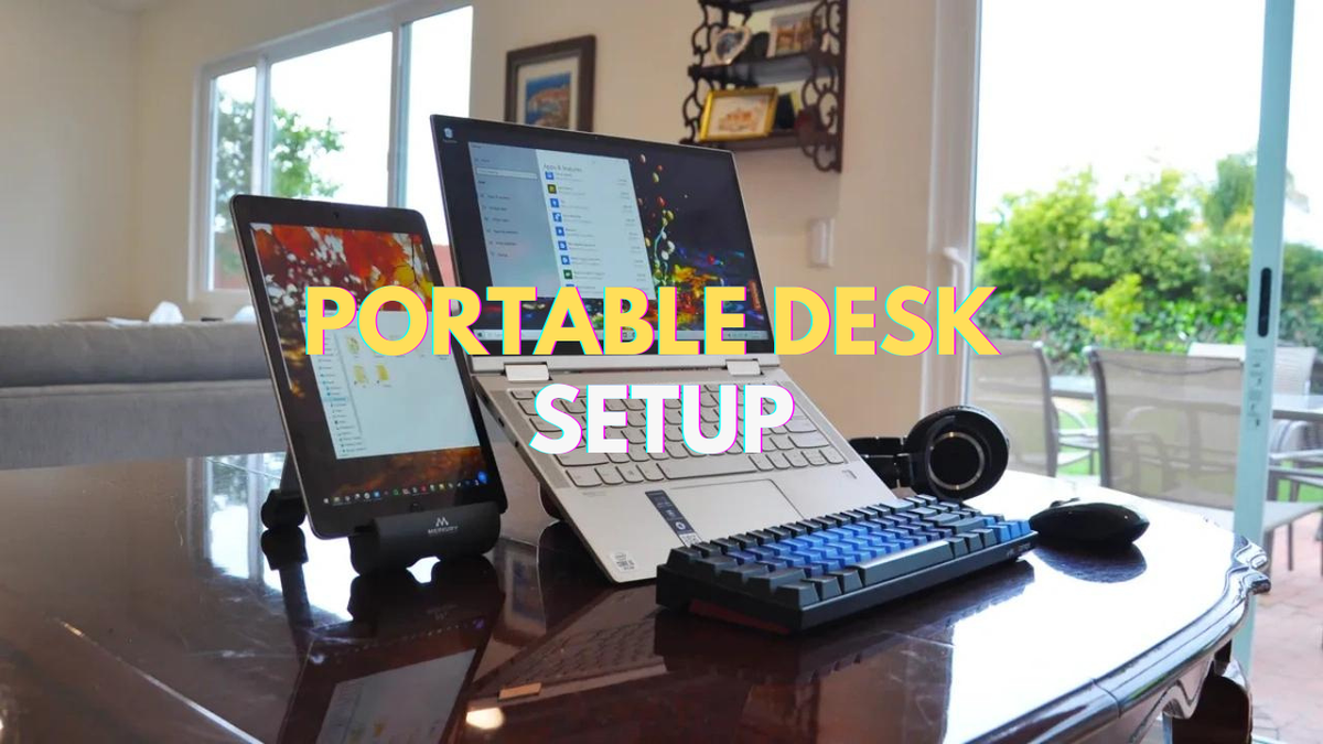 The Ultimate Guide to Creating a Portable Desk Setup for Digital Nomads - Arzopa