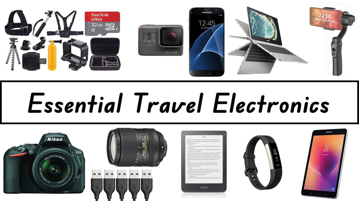 The Ultimate Guide to Essential Travel Electronics: Stay Connected, Safe and Entertained on Your Next Adventure - Arzopa
