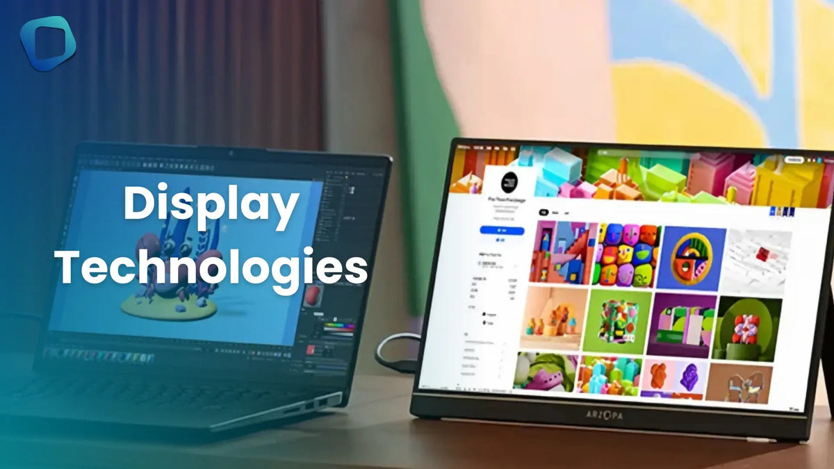 Understanding Display Technologies in Modern Portable Monitors - Arzopa