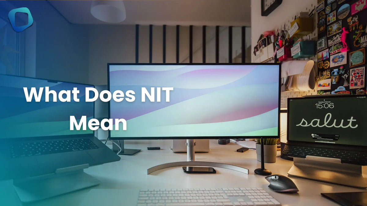 What Does Nit Mean? Monitor Brightness & All Meanings Explained - Arzopa